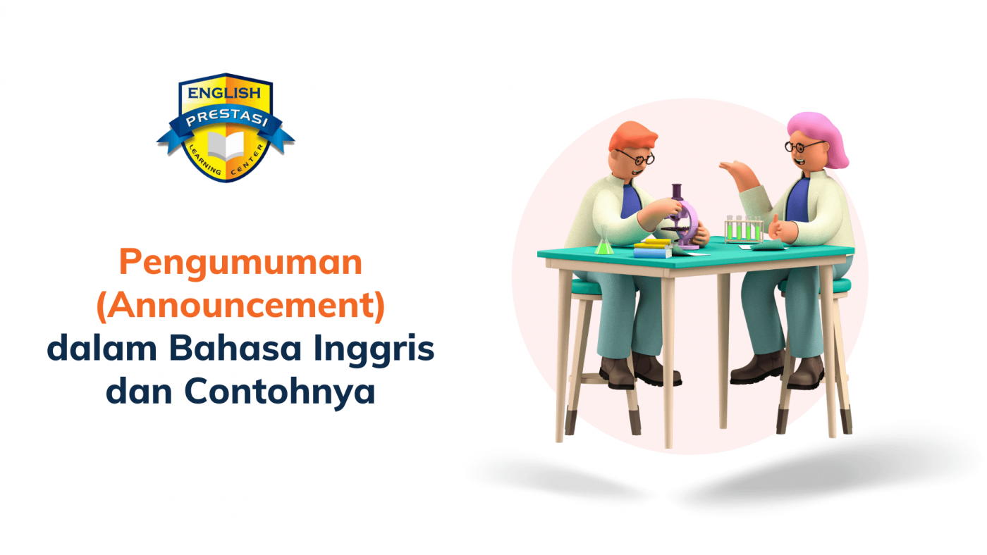 Pengumuman (Announcement) dalam Bahasa Inggris dan Contohnya