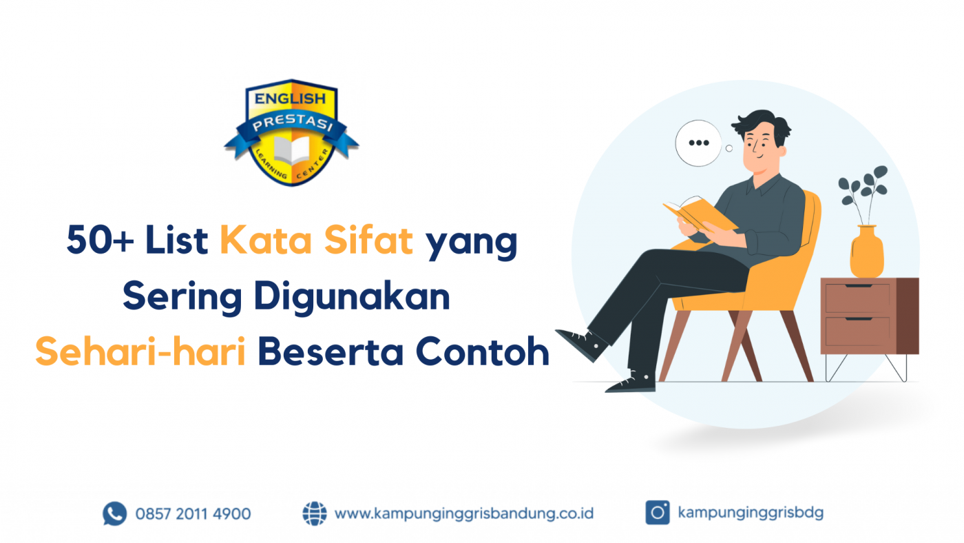 50+ List Kata Sifat yang Sering Digunakan Sehari-hari Beserta Contoh