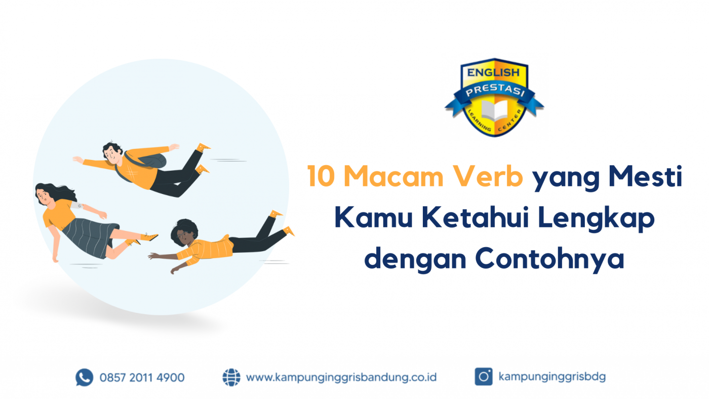 10 Macam Verb yang Mesti Kamu Ketahui Lengkap dengan Contohnya