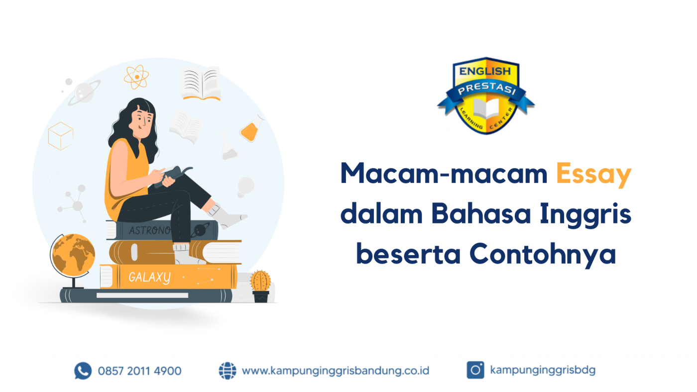 12 Macam-macam Esai dalam Bahasa Inggris beserta Contohnya