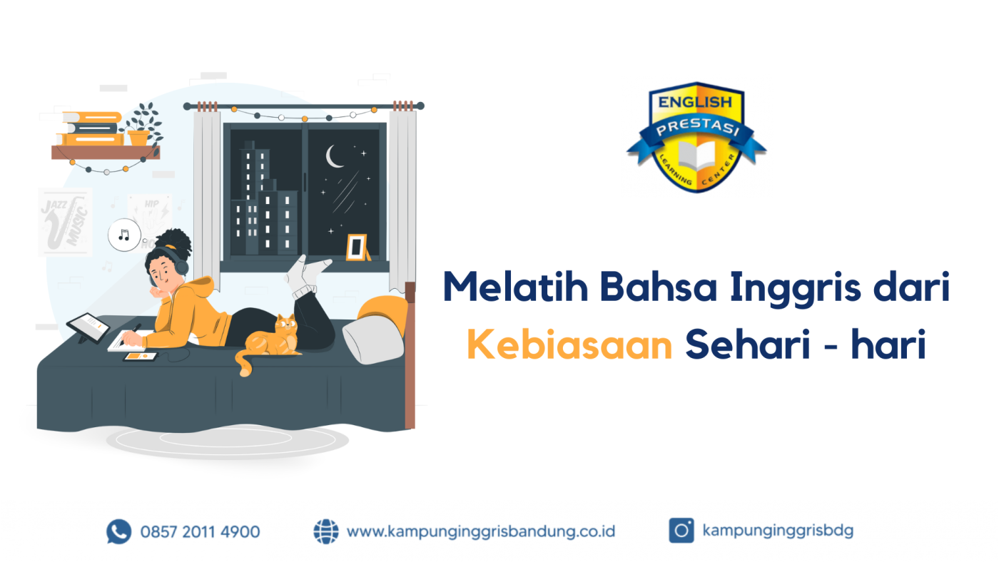 melatih-bahsa-inggris-dari-kebiasaan-sehari-hari