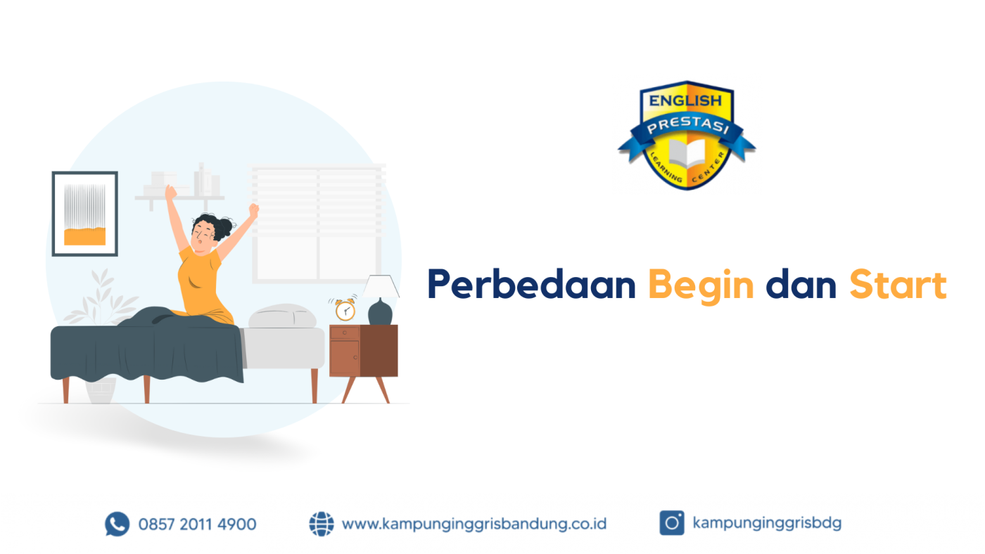 10 Perbedaan Begin dan Start
