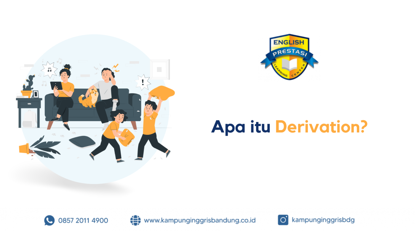 20 Apa itu Derivation